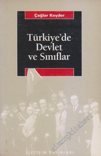 Türkiye'de Devlet ve Sınıflar