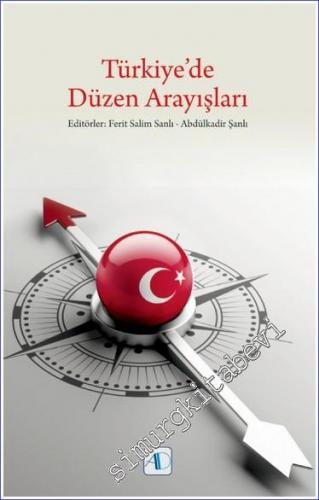 Türkiye'de Düzen Arayışları - 2022