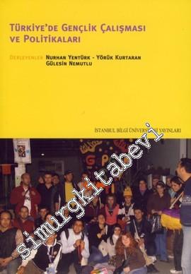 Türkiye'de Gençlik Çalışması ve Politikaları -