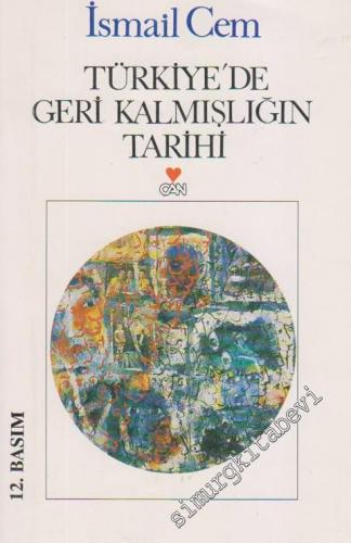 Türkiye'de Geri Kalmışlığın Tarihi