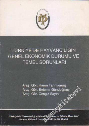 Türkiye'de Hayvancılığın Genel Ekonomik Durumu ve Temel Sorunları -        1993