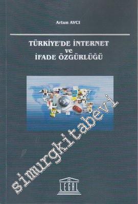 Türkiyede İnternet ve İfade Özgürlüğü -