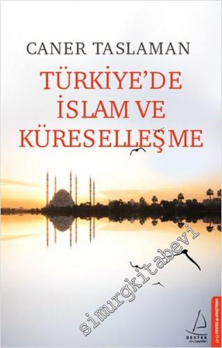 Türkiye'de İslam ve Küreselleşme -