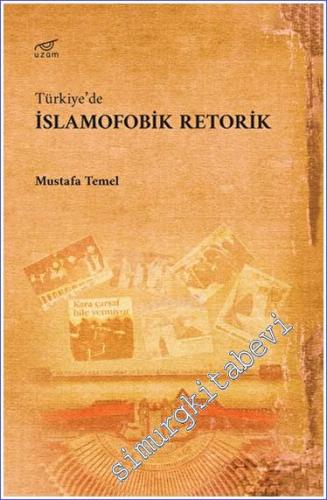 Türkiye'de İslamofobik Retorik -        2023
