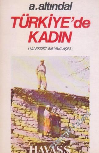Türkiye'de Kadın : Marksist Bir Yaklaşım -        1980