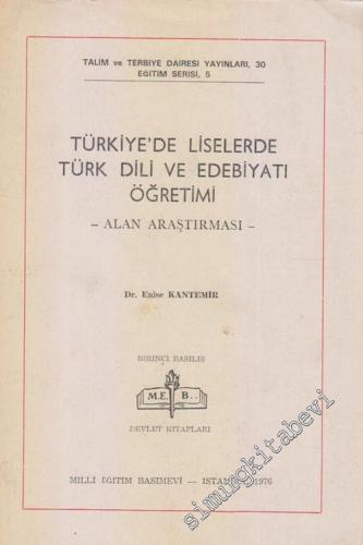 Türkiye'de Liselerde Türk Dili ve Edebiyatı Öğretimi: Alan Araştırması -        1976