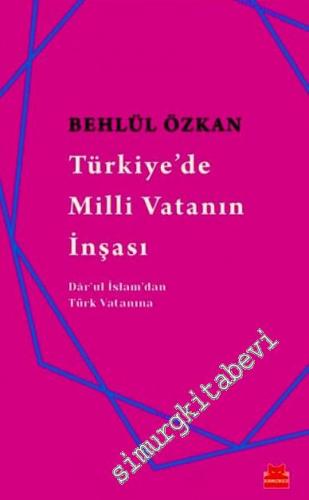 Türkiye'de Milli Vatanın İnşası -        2016
