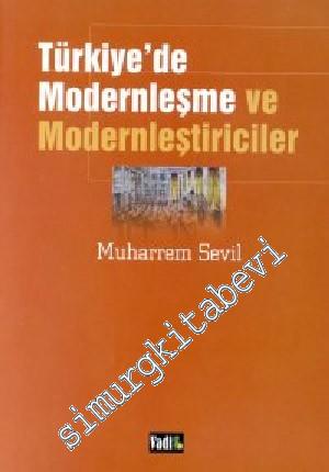 Türkiye'de Modernleşme ve Modernleştiriciler -        1999