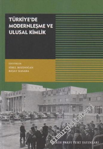 Türkiye'de Modernleşme ve Ulusal Kimlik -