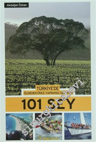 Türkiye'de Ölmeden Önce Yapmanız Gereken 101 Şey 2009 Ajandası     -