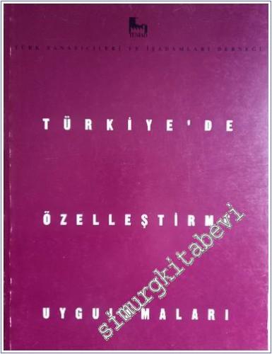 Türkiye'de Özelleştirme Uygulamaları -        1992