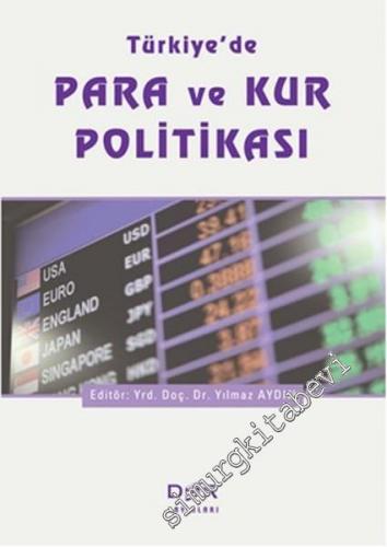 Türkiye'de Para ve Kur Politikası