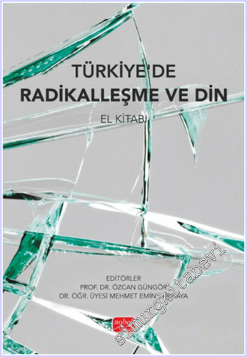 Türkiye'de Radikalleşme ve Din -        2025