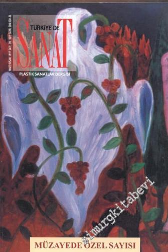 Türkiye'de Sanat - Plastik Sanatlar Dergisi - Müzayede Özel Sayısı - S