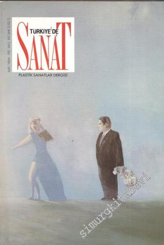 Türkiye'de Sanat - Plastik Sanatlar Dergisi - Sayı: 3, Mart - Nisan 19