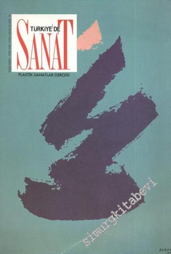 Türkiye'de Sanat - Plastik Sanatlar Dergisi - Sayı: 5, Eylül - Ekim 19