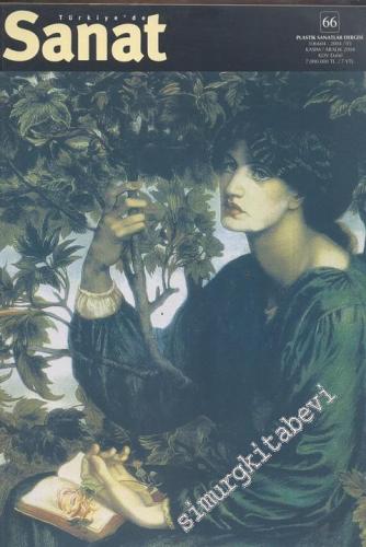 Türkiye'de Sanat - Plastik Sanatlar Dergisi - Sayı: 66, Kasım - Aralık 2005       2005
