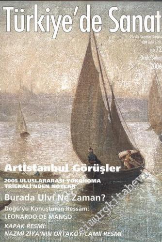 Türkiye'de Sanat - Plastik Sanatlar Dergisi - Sayı: 72, Ocak - Şubat 2