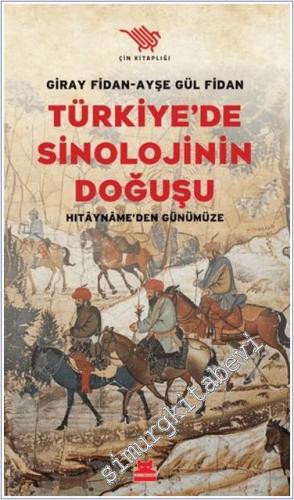 Türkiye'de Sinolojinin Doğuşu -        2024