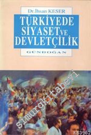 Türkiye'de Siyaset ve Devletçilik -        1993