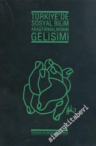 Türkiye'de Sosyal Bilim Araştırmalarının Gelişimi -        1986