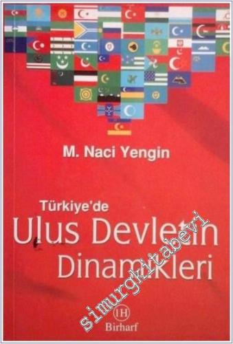 Türkiye'de Ulus Devletin Dinamikleri -        2006