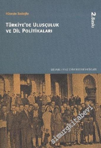 Türkiye'de Ulusçuluk ve Dil Politikaları -        2010