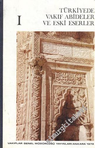 Türkiye'de Vakıf Abideler ve Eski Eserler 1