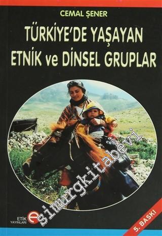 Türkiye'de Yaşayan Etnik ve Dinsel Gruplar -        2006