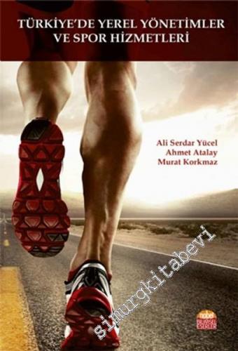 Türkiye'de Yerel Yönetimler ve Spor Hizmetleri -