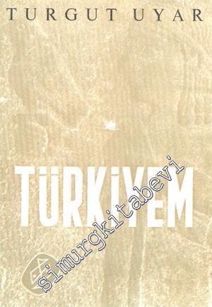 Türkiyem -