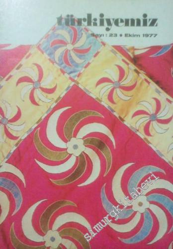 Türkiyemiz - Kültür ve Sanat Dergisi - Sayı: 23, Ekim 1977    8   1977