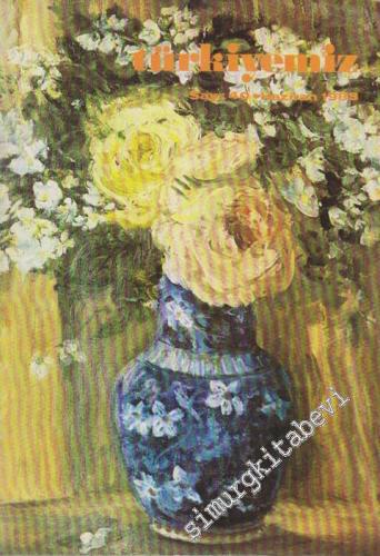 Türkiyemiz - Kültür ve Sanat Dergisi - Sayı: 40, Yıl: 14, Haziran 1983