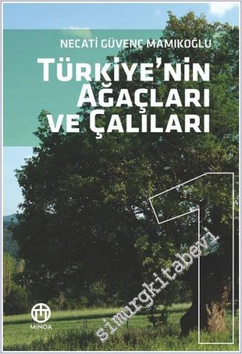 Türkiye'nin Ağaç ve Çalıları 1 -        2025