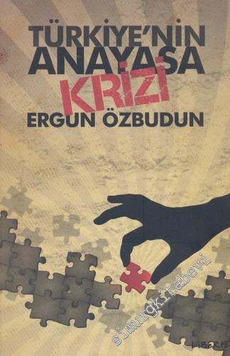 Türkiye'nin Anayasa Krizi -