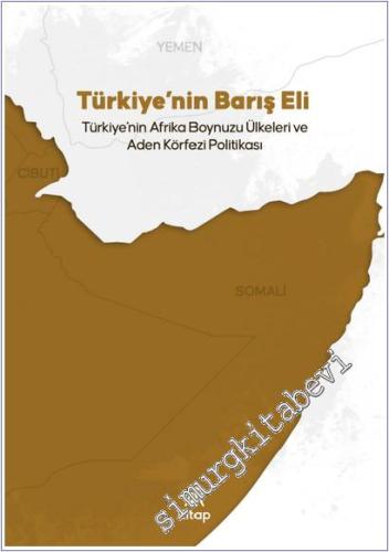 Türkiye'nin Barış Eli - 2025