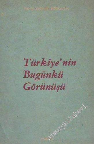 Türkiye'nin Bugünkü Görünüşü -        1969