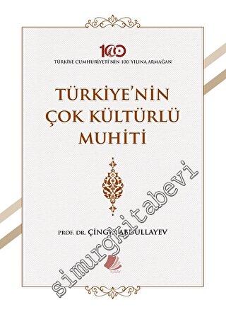 Türkiye'nin Çok Kültürlü Muhiti -        2023