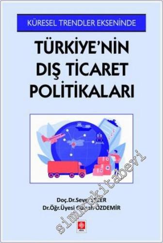 Türkiye'nin Dış Ticaret Politikaları -        2024