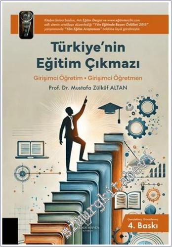 Türkiye'nin Eğitim Çıkmazı: Girişimci Öğretim - Girişimci Öğretmen -        2025