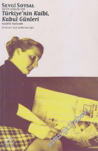 Türkiye'nin Kalbi Kabul Günleri - Gazete Yazıları -        2021