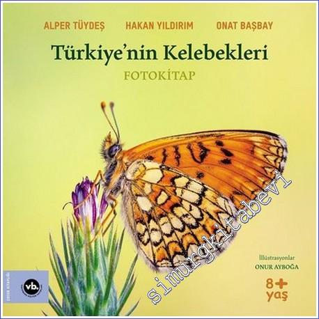 Türkiye'nin Kelebekleri - Foto Kitap - 2023