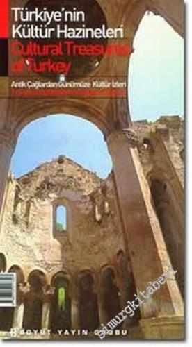 Türkiye'nin Kültür Hazineleri: Antik Çağlardan Günümüze Kültür İzleri = Cultural Treasures of Turkey: Traces of Civilization Throughout History -        2003