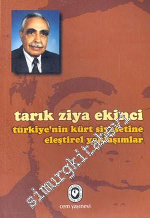 Türkiye'nin Kürt Siyasetine Eleştirel Yaklaşımlar -