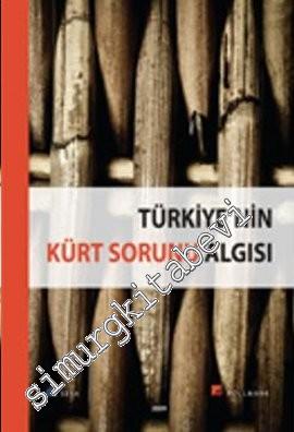 Türkiye'nin Kürt Sorunu Algısı