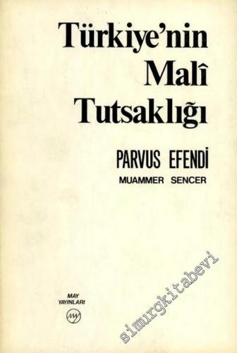 Türkiye'nin Mali Tutsaklığı