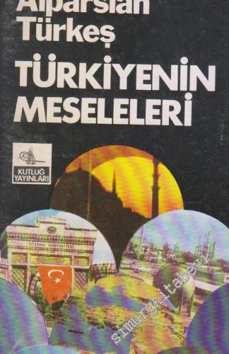 Türkiye'nin Meseleleri