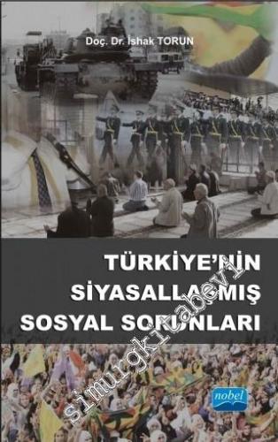 Türkiye'nin Siyasallaşmış Sosyal Sorunları -
