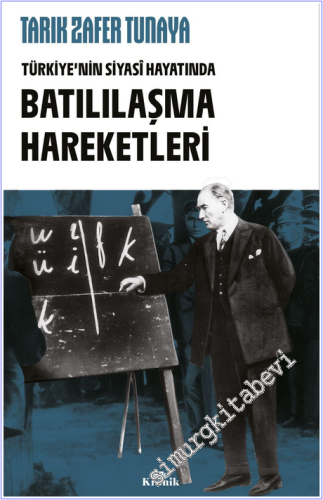 Türkiye'nin Siyasi Hayatında Batılılaşma Hareketleri - 2026