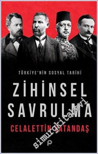Zihinsel Savrulma - Türkiye'nin Sosyal Tarihi -        2023